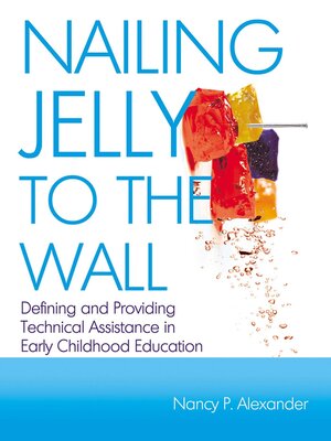 cover image of Nailing Jelly to the Wall